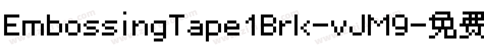 EmbossingTape1Brk-vJM9字体转换