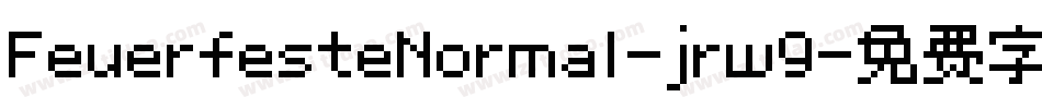 FeuerfesteNormal-jrw9字体转换