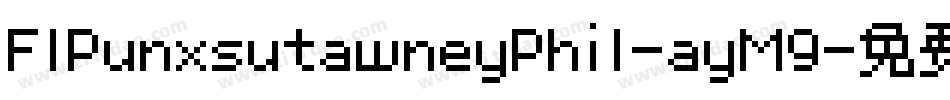 FlPunxsutawneyPhil-ayM9字体转换