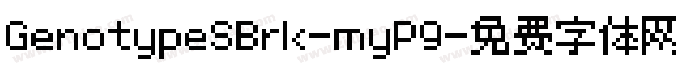 GenotypeSBrk-myP9字体转换
