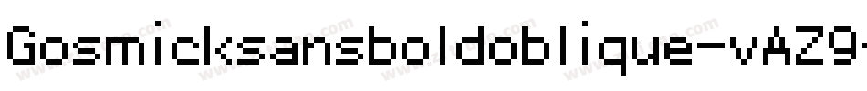 Gosmicksansboldoblique-vAZ9字体转换