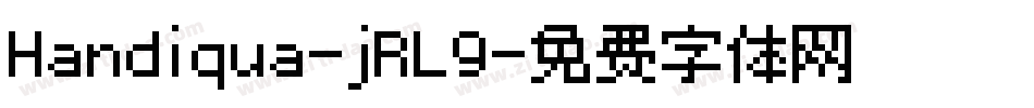 Handiqua-jRL9字体转换