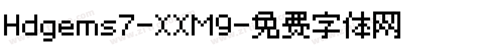 Hdgems7-XXM9字体转换