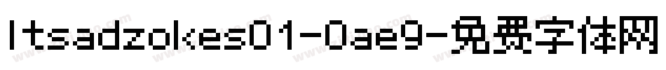 Itsadzokes01-0ae9字体转换