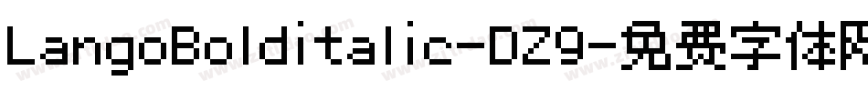 LangoBolditalic-DZ9字体转换