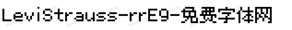 LeviStrauss-rrE9字体转换