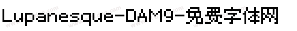 Lupanesque-DAM9字体转换
