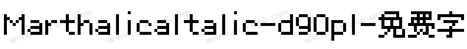 MarthalicaItalic-d9Opl字体转换