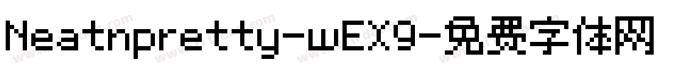 Neatnpretty-wEX9字体转换