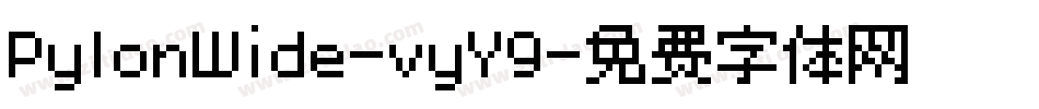 PylonWide-vyY9字体转换