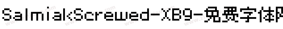 SalmiakScrewed-XB9字体转换
