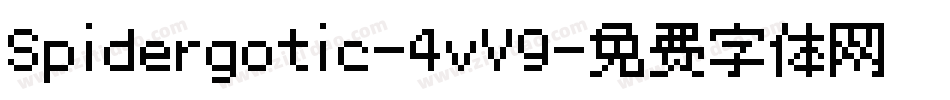 Spidergotic-4vV9字体转换