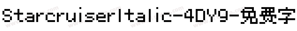 StarcruiserItalic-4DY9字体转换