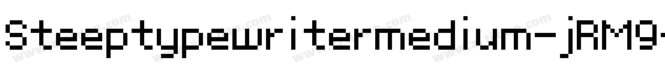 Steeptypewritermedium-jRM9字体转换