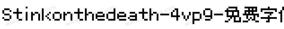 Stinkonthedeath-4vp9字体转换