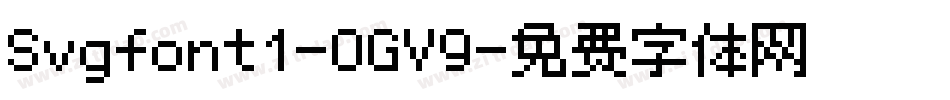 Svgfont1-0GV9字体转换