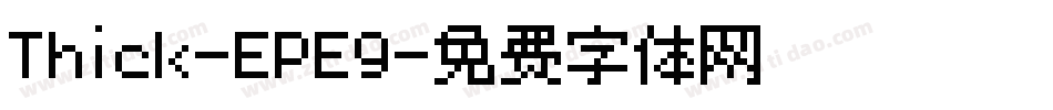 Thick-EPE9字体转换