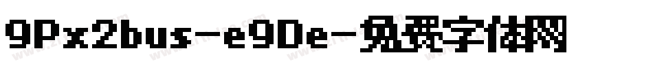 9Px2bus-e9De字体转换