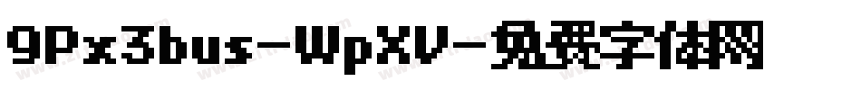 9Px3bus-WpXV字体转换