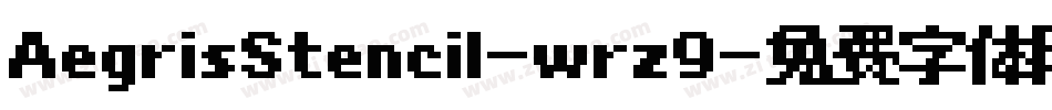 AegrisStencil-wrz9字体转换