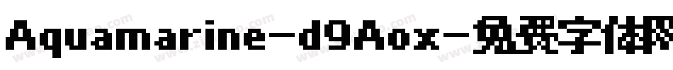 Aquamarine-d9Aox字体转换