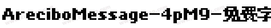 AreciboMessage-4pM9字体转换