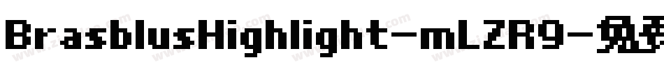 BrasblusHighlight-mLZR9字体转换