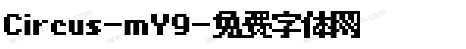 Circus-mY9字体转换