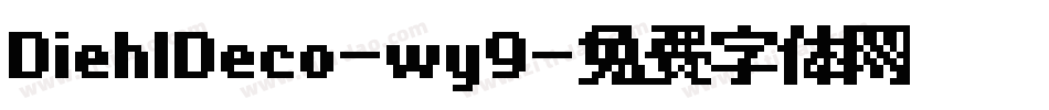 DiehlDeco-wy9字体转换