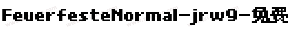 FeuerfesteNormal-jrw9字体转换