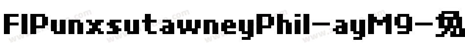 FlPunxsutawneyPhil-ayM9字体转换