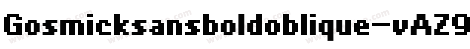 Gosmicksansboldoblique-vAZ9字体转换