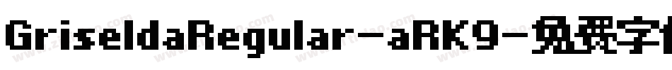 GriseldaRegular-aRK9字体转换