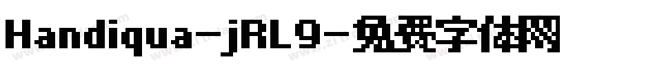 Handiqua-jRL9字体转换