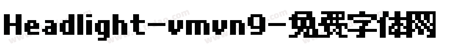 Headlight-vmvn9字体转换