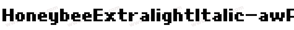 HoneybeeExtralightItalic-awP9字体转换