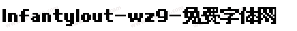 Infantylout-wz9字体转换