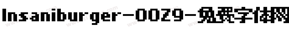 Insaniburger-0OZ9字体转换