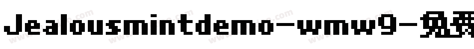 Jealousmintdemo-wmw9字体转换