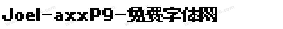 Joel-axxP9字体转换