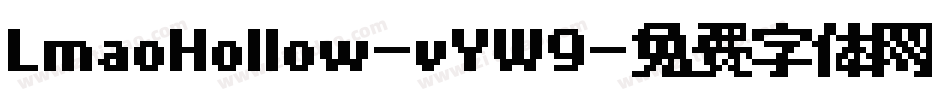 LmaoHollow-vYW9字体转换