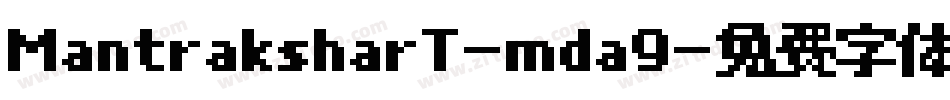 MantraksharT-mda9字体转换