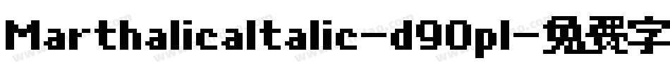 MarthalicaItalic-d9Opl字体转换