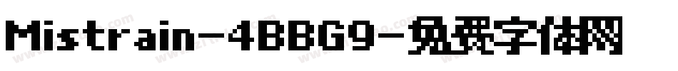 Mistrain-4BBG9字体转换