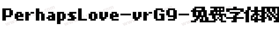 PerhapsLove-vrG9字体转换