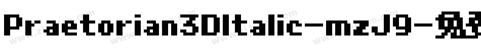 Praetorian3DItalic-mzJ9字体转换