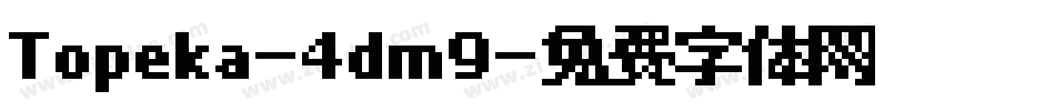 Topeka-4dm9字体转换