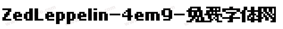 ZedLeppelin-4em9字体转换