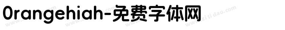0rangehiah字体转换