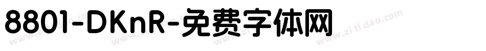 8801-DKnR字体转换